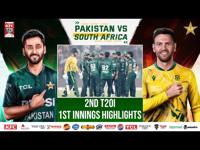 1st Innings Highlights | Pakistan vs South Africa T20I Series | 2nd T20I | PCB | M2R1U