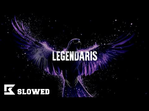 Legendaris - Liox Music (slowed)