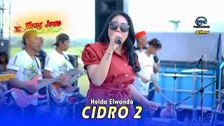 Download lagu CIDRO 2 - HELDA ELWANDA - WONGJOWO - PM AUDIO - CMIC 4TH mp3