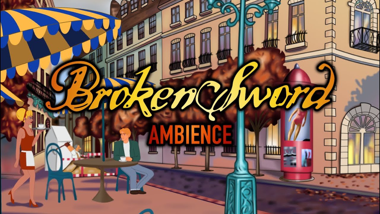 Broken Sword - Paris in the Fall - Ambience (1 hr)