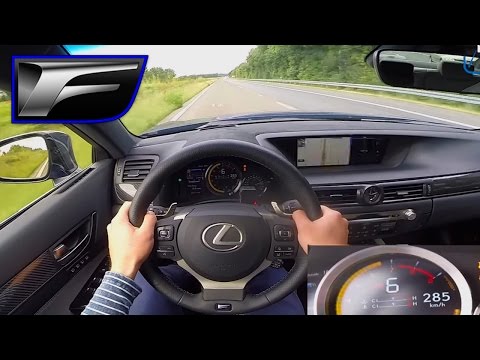 Lexus GS F TOP SPEED Acceleration AUTOBAHN POV 285 km/h - 5.0 V8 477 HP by AutoTopNL