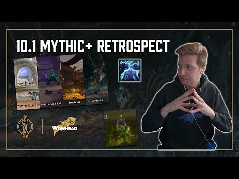 Season 2 Mythic+ Retrospective - Dratnos and Tettles Discuss