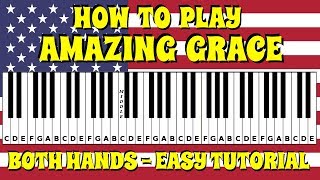How To Play Amazing Grace on Piano / Keyboard | Two Hands - No Chords | Easy Tutorial
