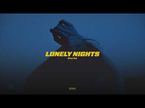 Porte  - Lonely Nights