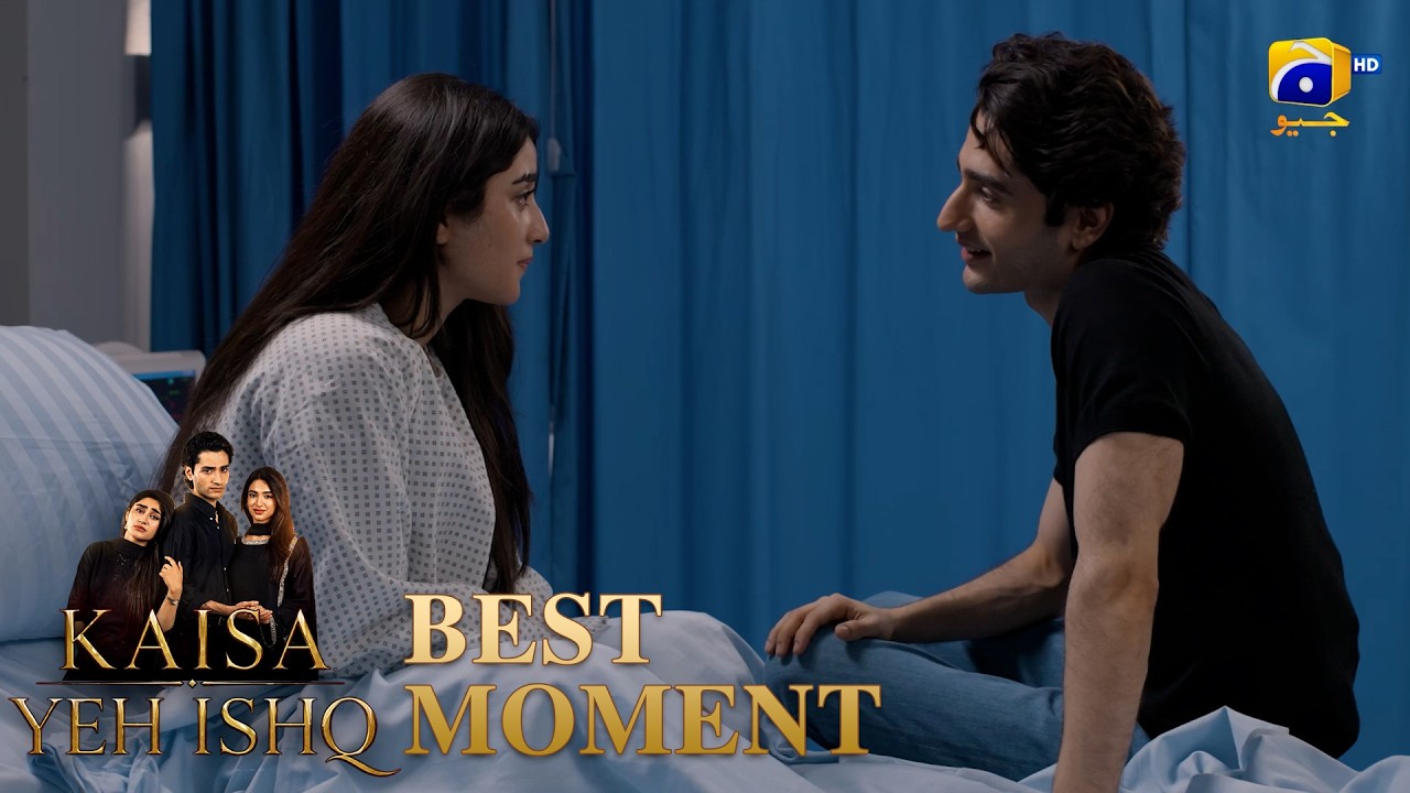 Kaisa Yeh Ishq Episode 08 | Best Moment 02 | Zoha Tauqeer - Hashaam Khan  | HAR PAL GEO