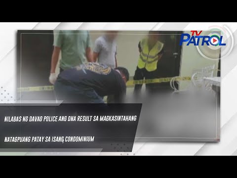 Nilabas ng Davao Police ang DNA result sa magkasintahang natagpuang patay sa isang condominium