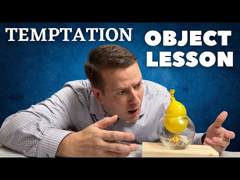 Sunday school Object Lesson - On Temptation