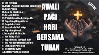 Download lagu LAGU ROHANI TERBARU 2026 PENYEMANGAT PAGI HARI - LAGU ROHANI KRISTEN TERPOPULER 2026 PENYEJUK HATI mp3