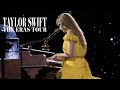 Taylor Swift - The Last Time (The Eras Tour Piano Version) ft. Gary Lightbody