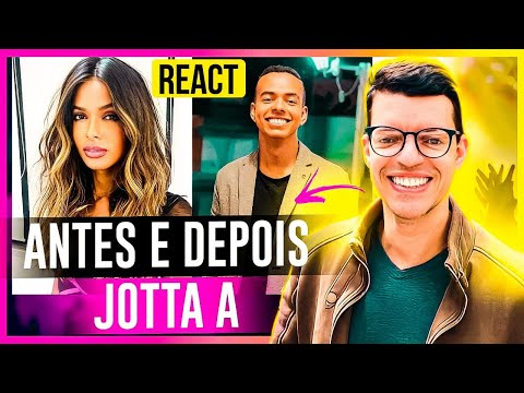 REACT & CANTE - ANTES E DEPOIS JOTTA A