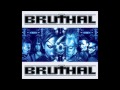 Bruthal 6 "Hasta la muerte" (with Lyrics) 