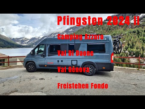 Pfingstcamping 24-II - Camping Azzuro Ledrosee - Val di Daone - Val Genova - Freistehen Kastenwagen