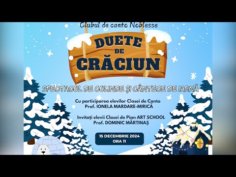 Clubul de Canto Noblesse & Art School✨DUETE DE CRĂCIUN, decembrie 2024