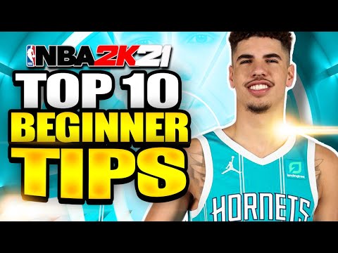 NBA 2K21 Top 10 Beginner Tips- Get Wins ASAP!