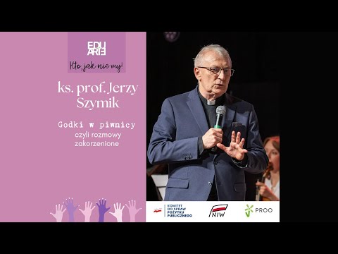 ks. prof. Jerzy Szymik - Godki w piwnicy - czyli rozmowy zakorzenione