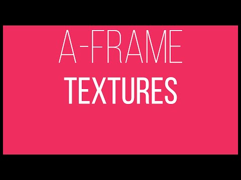 A Frame WebVR Tutorial 4 Textures