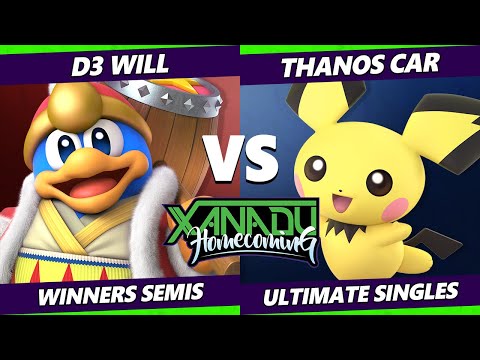 Xanadu Homecoming Winners Semis - thanos car (Pichu) Vs. D3_Will (Dedede) Smash Ultimate - SSBU