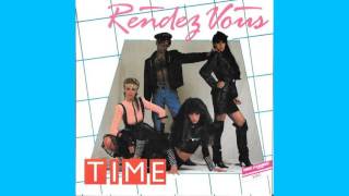 Rendez Vous - &quot;Time&quot; - 1987