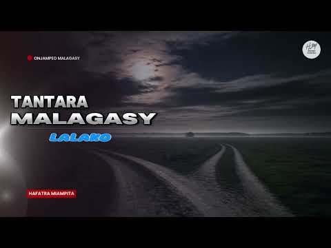 TANTARA MALAGASY  - LALAKO