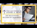 Are Wills Public Records in California?
