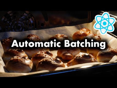Automatic Batching - The Best New React 18 Feature