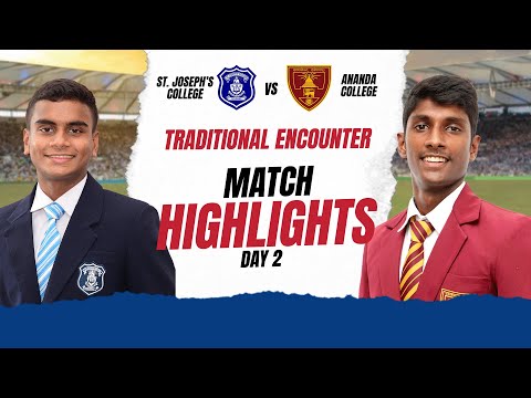Highlights - St. Joseph's College vs Ananda College | U19 Traditional Cricket Encounter 2023 - Day 2