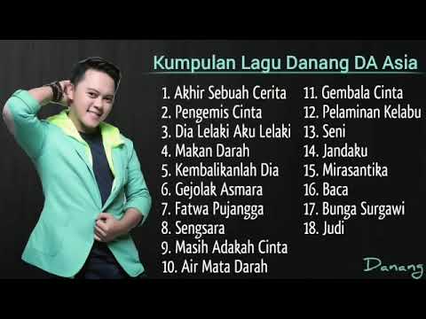 Kumpulan Lagu Danang DA Asia