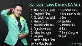 Download lagu Kumpulan Lagu Danang DA Asia mp3