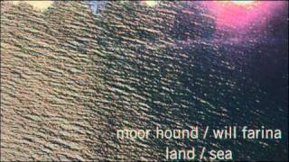 Moor Hound - Before And Between