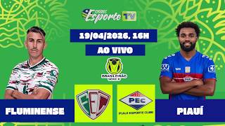 Fluminense-PI X Piauí, ao vivo. Série D 2026.