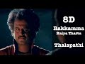 Rakkamma Kaiya Thattu Thalapathi Ilaiyaraaja Must Use Headphone Tamil 8D Songs