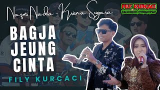 Download lagu BAGJA JEUNG CINTA - NAZMI - KRISNA SAGARA X FILY KURCACI mp3