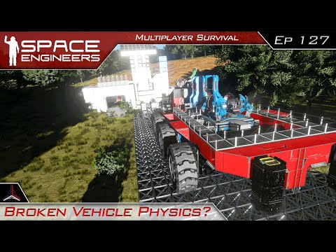 Broken Vehicle Physics? | Space Engineers Multiplayer Survival - Modded | #127