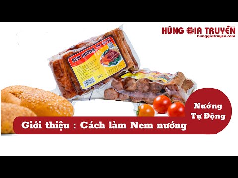 Quy Trình Làm Nem Nướng | HÙNG GIA TRUYỀN