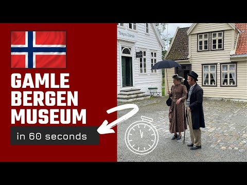 Gamle Bergen Museum in 60 Seconds