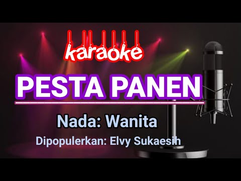 Pesta Panen - Karaoke | Elvy Sukaesih