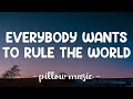 Everbody Wants To Rule The World Lorde Lyrics