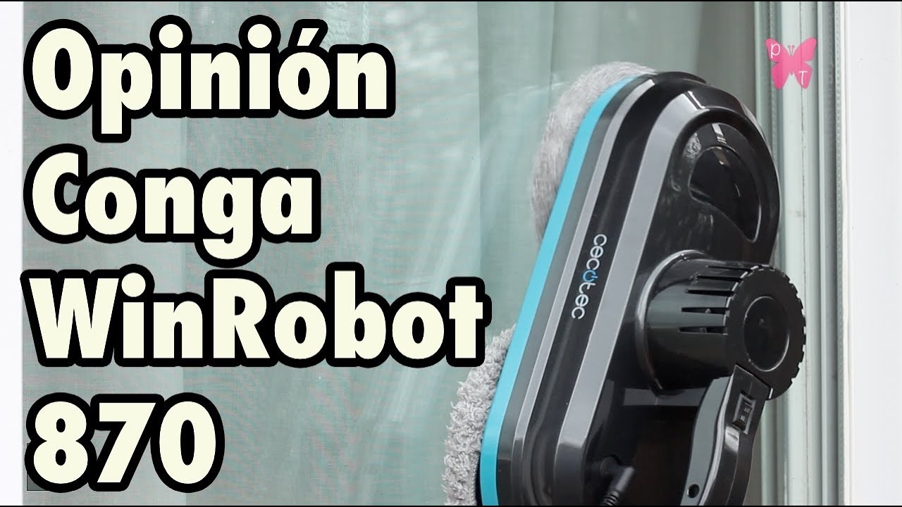 Opinión del robot limpiacristales Conga WinRobot 870