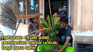 Download lagu ritual adat nahunan adat khas dayak adat pemberian nama untuk bayi baru lahir mp3