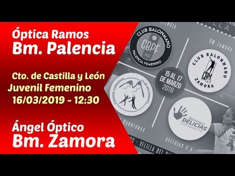 #PartidoEnDirecto | Cto. CyL Juvenil Fem. - J.2 |Óptica Ramos Bm. Palencia - Ángel Óptico Zamora