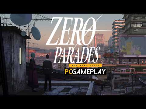 ZERO PARADES: For Dead Spies Gameplay (PC)