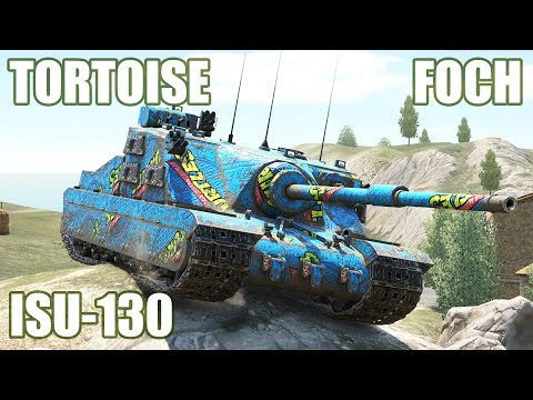 Foch, Tortoise & ISU-130 ● WoT Blitz