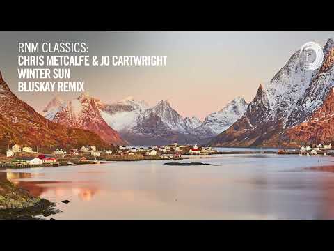 Chris Metcalfe & Jo Cartwright - Winter Sun (Bluskay Remix) [VOCAL TRANCE CLASSICS]