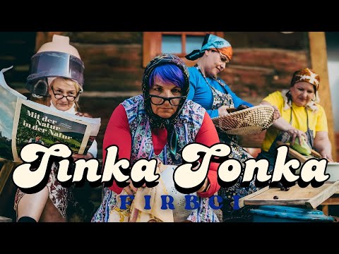 FIRBCI - TINKA TONKA (Official video)