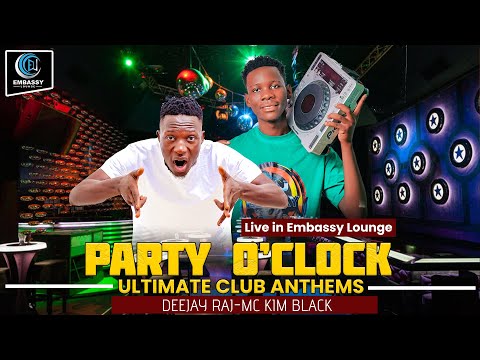 PARTY O'CLOCK VOL 1,-CLUB ANTHEMS-DEEJAY RAJ, MC KIM BLACK LIVE IN EMBASSY LOUNGE.