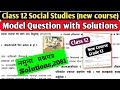 Full Solutions of Social Studies, Class 12 NEB Board 2081,Model Question Solutions of Social Studies
