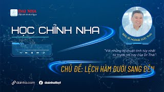 Học chỉnh nha - Lệch hàm dưới sang bên. #niengrang #dentist #dainha
