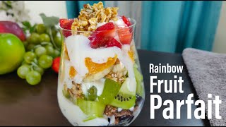 Rainbow Fruit Parfait | Healthy Fruit Dessert | Fruit & Granola Parfait | Best Bites