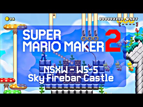 NSXW - W5-5 - Sky Firebar Castle - Super Mario Maker 2