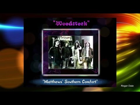 Matthews Southern Comfort ☮ "Woodstock" 1969 HQ